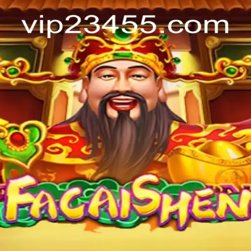 FaCaiShen: Descubra o Jogo de Sorte que Conquista Com VIP234.COM
