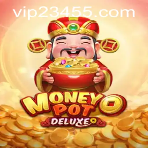 Explorando o Fascinante Mundo de MoneyPotDELUXE com VIP234.COM